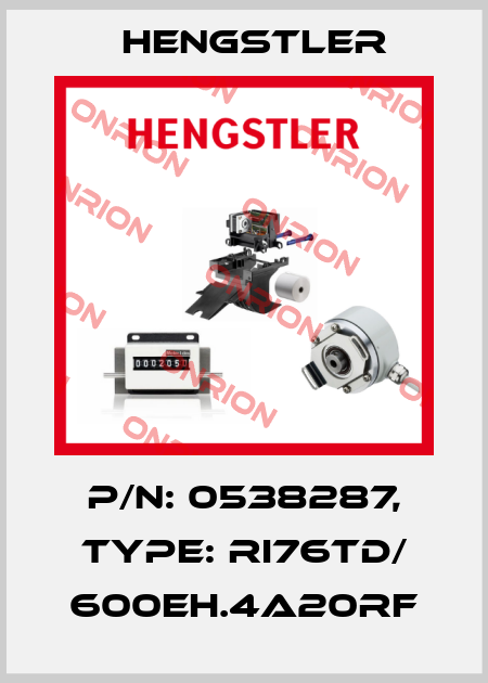p/n: 0538287, Type: RI76TD/ 600EH.4A20RF Hengstler