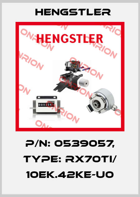 p/n: 0539057, Type: RX70TI/ 10EK.42KE-U0 Hengstler