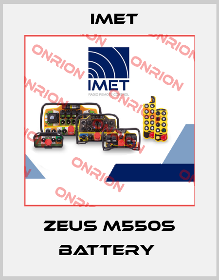 Zeus M550S Battery  IMET