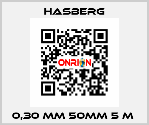 0,30 MM 50MM 5 M  Hasberg