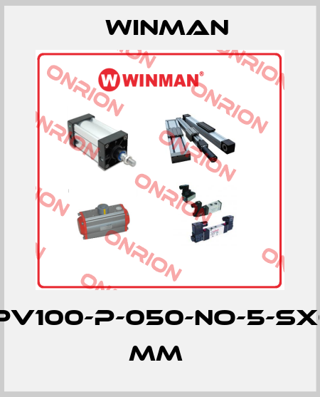 WPV100-P-050-NO-5-SX63 mm  Winman