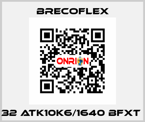 32 ATK10K6/1640 BFXT  Brecoflex