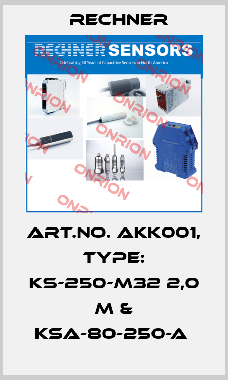 Art.No. AKK001, Type: KS-250-M32 2,0 m & KSA-80-250-A  Rechner