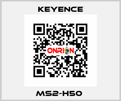 MS2-H50  Keyence