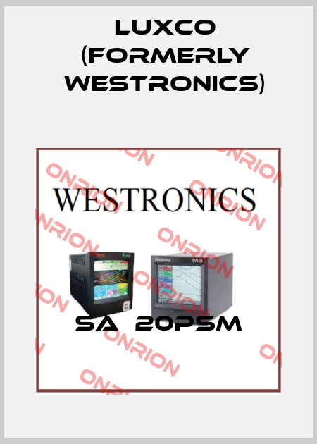 SA  20PSM Luxco (formerly Westronics)