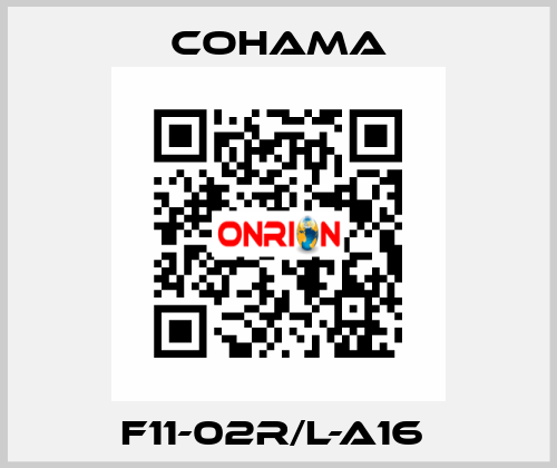 F11-02R/L-A16  Cohama