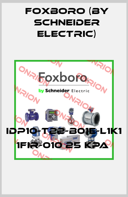 IDP10-T22-B01E-L1K1 1FIR-010 25 kPa  Foxboro (by Schneider Electric)