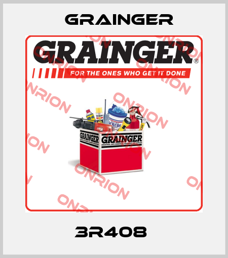 3R408  Grainger