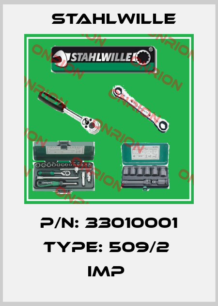 P/N: 33010001 Type: 509/2  IMP  Stahlwille