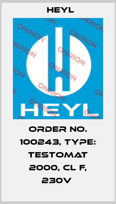 Order No. 100243, Type: Testomat 2000, Cl F, 230V  Heyl