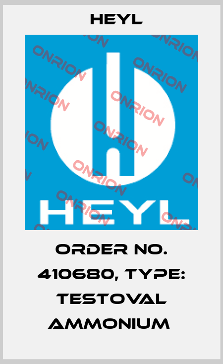 Order No. 410680, Type: Testoval Ammonium  Heyl