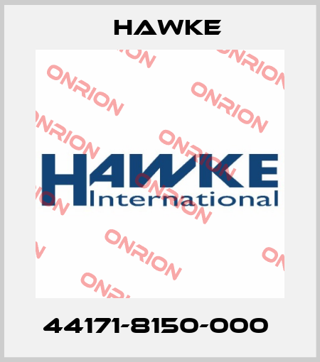 44171-8150-000  Hawke
