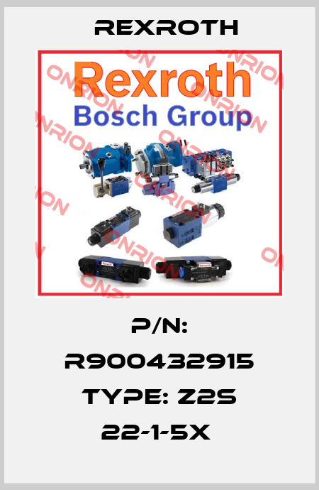 P/N: R900432915 Type: Z2S 22-1-5X  Rexroth