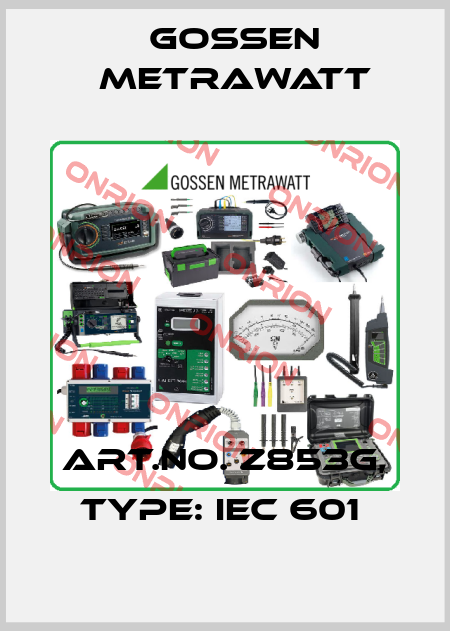 Art.No. Z853G, Type: IEC 601  Gossen Metrawatt
