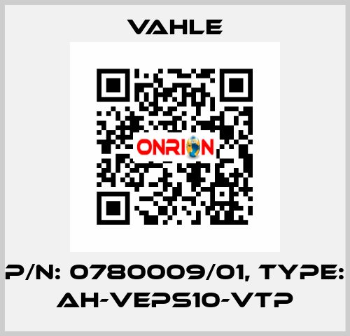 P/n: 0780009/01, Type: AH-VEPS10-VTP Vahle