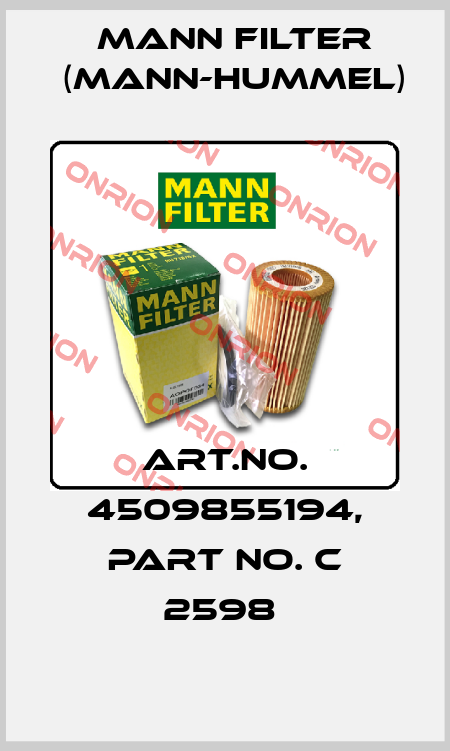 Art.No. 4509855194, Part No. C 2598  Mann Filter (Mann-Hummel)