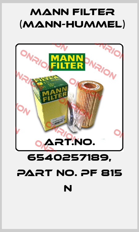 Art.No. 6540257189, Part No. PF 815 n  Mann Filter (Mann-Hummel)