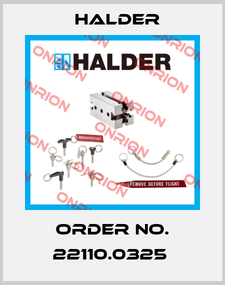 Order No. 22110.0325  Halder
