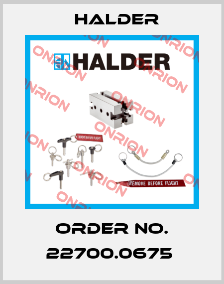 Order No. 22700.0675  Halder