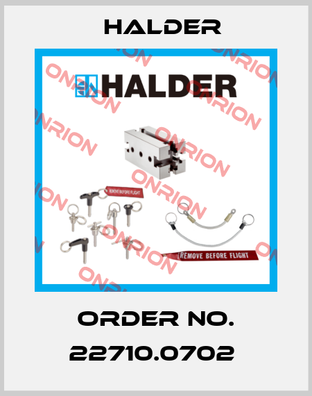 Order No. 22710.0702  Halder