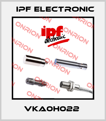 VKA0H022  IPF Electronic