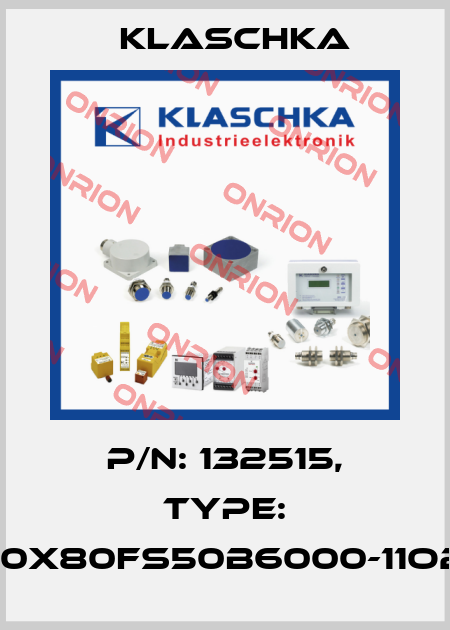 P/N: 132515, Type: AAD-80x80fs50b6000-11o22Se1C Klaschka