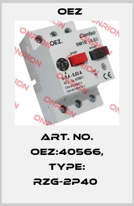 Art. No. OEZ:40566, Type: RZG-2P40  OEZ