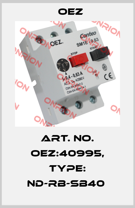 Art. No. OEZ:40995, Type: ND-RB-SB40  OEZ