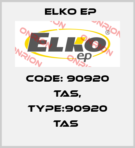 Code: 90920 TAS, Type:90920 TAS  Elko EP