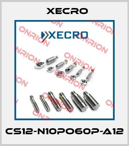 CS12-N10PO60P-A12 Xecro