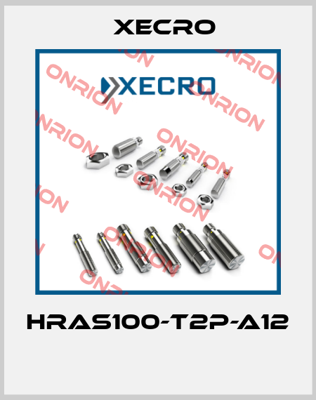 HRAS100-T2P-A12  Xecro