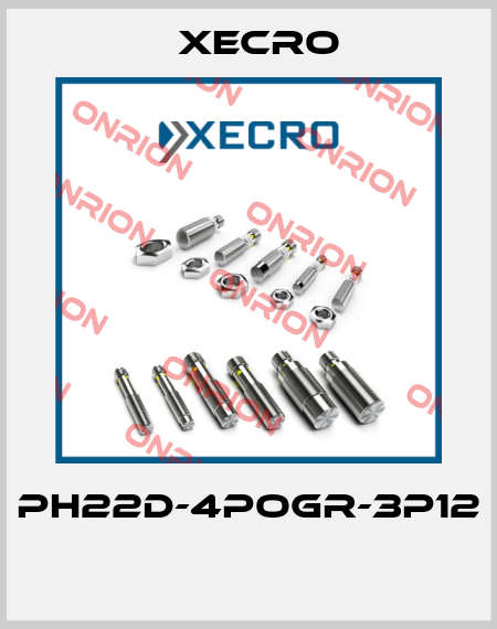 PH22D-4POGR-3P12  Xecro
