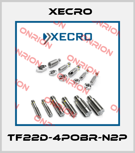 TF22D-4POBR-N2P Xecro