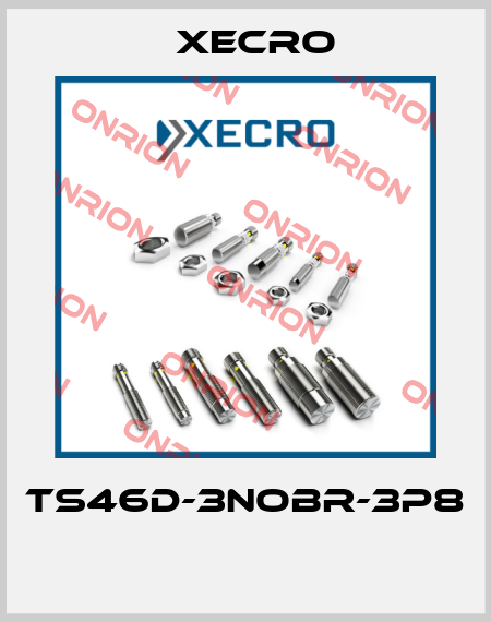 TS46D-3NOBR-3P8  Xecro