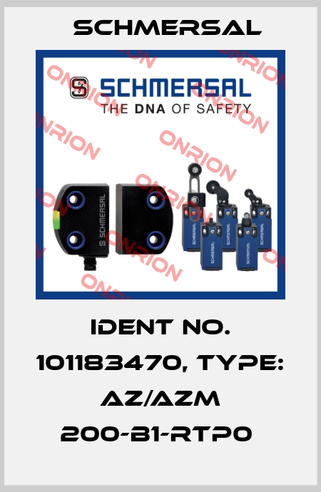 Ident No. 101183470, Type: AZ/AZM 200-B1-RTP0  Schmersal