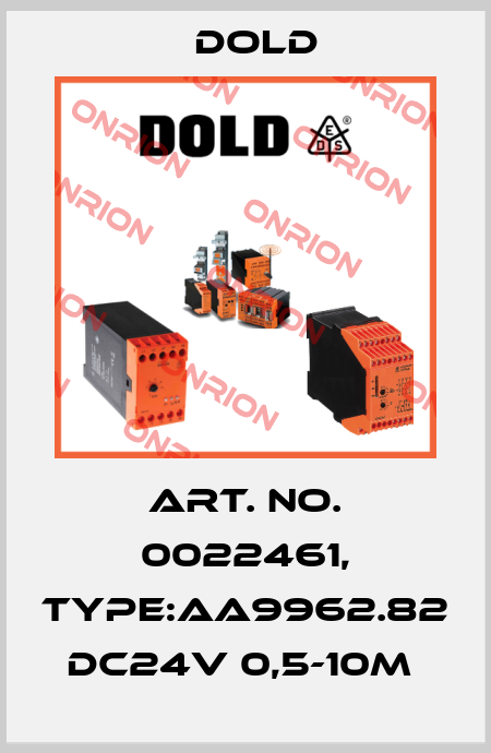 Art. No. 0022461, Type:AA9962.82 DC24V 0,5-10M  Dold
