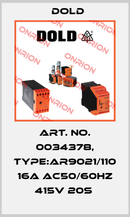 Art. No. 0034378, Type:AR9021/110 16A AC50/60HZ 415V 20S  Dold