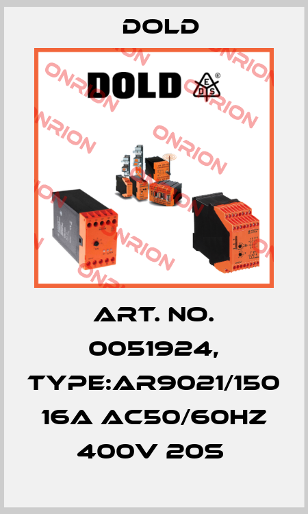 Art. No. 0051924, Type:AR9021/150 16A AC50/60HZ 400V 20S  Dold