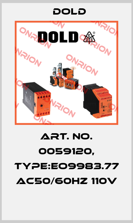 Art. No. 0059120, Type:EO9983.77 AC50/60HZ 110V  Dold