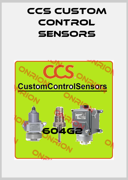 604G2  CCS Custom Control Sensors