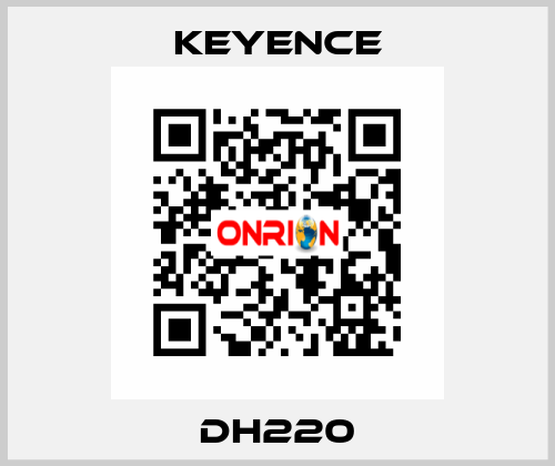 DH220 Keyence