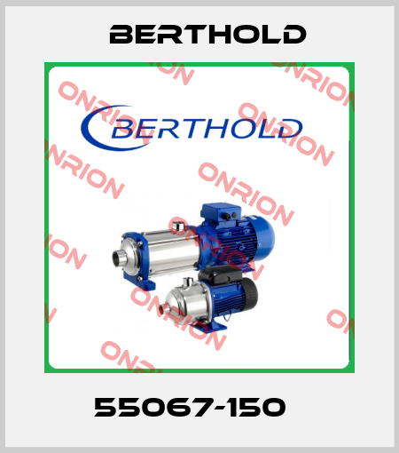 55067-150   Berthold
