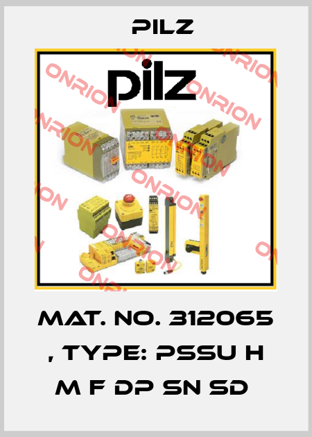 Mat. No. 312065 , Type: PSSu H m F DP SN SD  Pilz