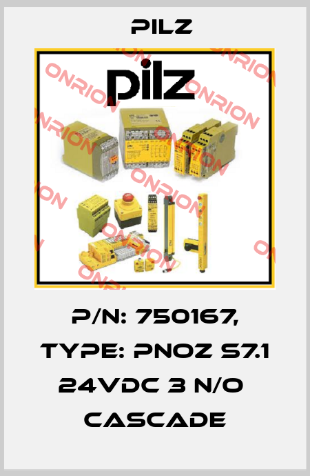p/n: 750167, Type: PNOZ s7.1 24VDC 3 n/o  cascade Pilz