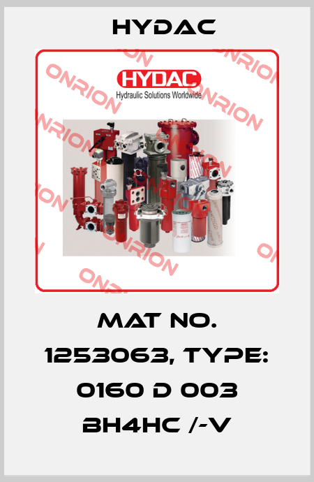 Mat No. 1253063, Type: 0160 D 003 BH4HC /-V Hydac