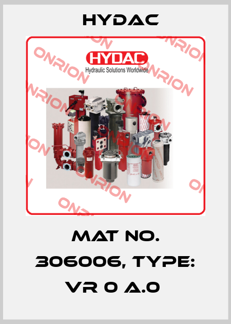 Mat No. 306006, Type: VR 0 A.0  Hydac