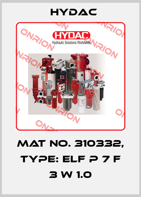 Mat No. 310332, Type: ELF P 7 F 3 W 1.0 Hydac