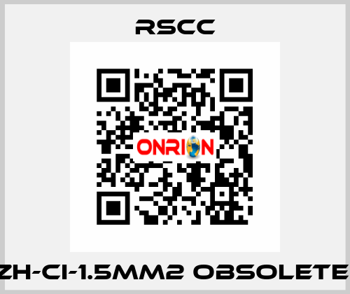 ZH-CI-1.5mm2 obsolete  RSCC