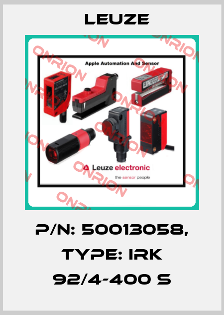 p/n: 50013058, Type: IRK 92/4-400 S Leuze