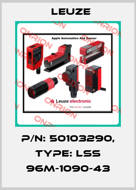 p/n: 50103290, Type: LSS 96M-1090-43 Leuze